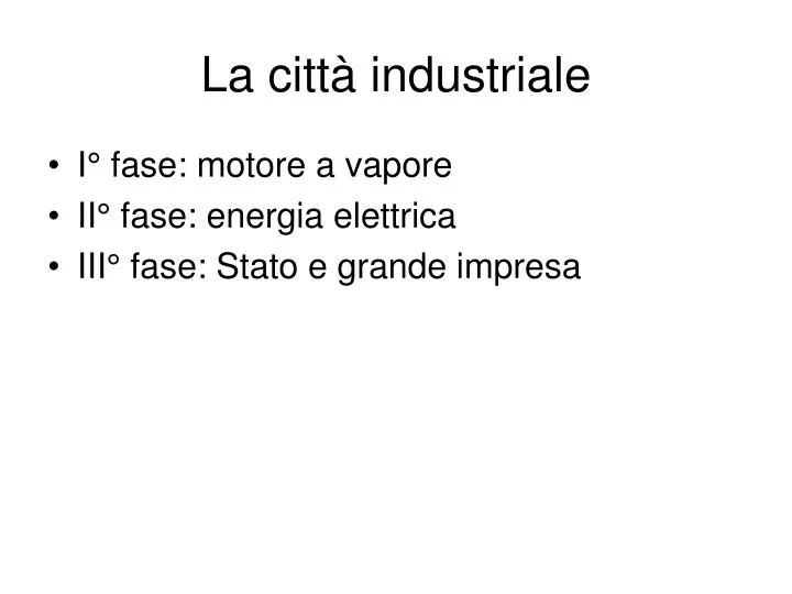 la citt industriale