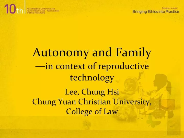 autonomy and family in context of reproductive technology