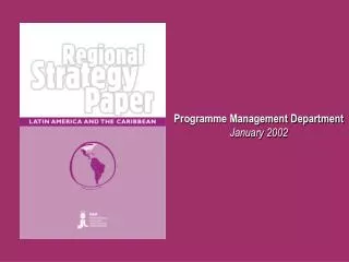 Programme Management Department January 2002