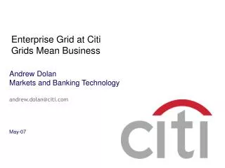 Enterprise Grid at Citi Grids Mean Business