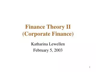 Finance Theory II (Corporate Finance)