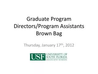 Graduate Program Directors/Program Assistants Brown Bag
