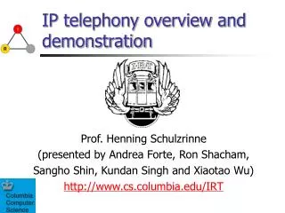 IP telephony overview and demonstration