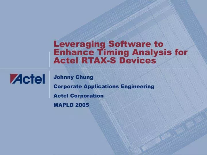 leveraging software to enhance timing analysis for actel rtax s devices