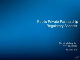 Public Private Partnership Regulatory Aspects