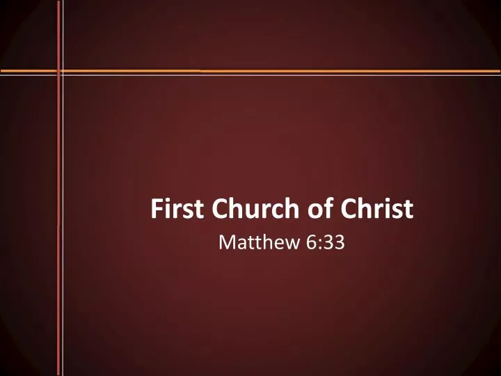 first church of christ