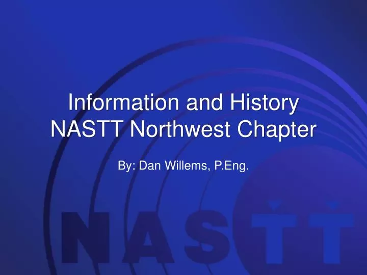 information and history nastt northwest chapter