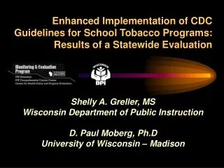 Enhanced Implementation of CDC Guidelines for School Tobacco Programs: Results of a Statewide Evaluation