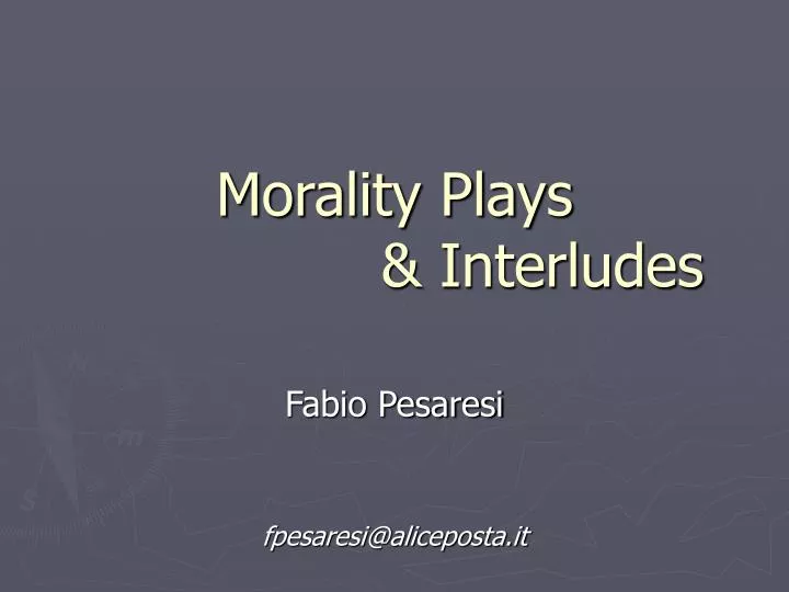 morality plays interludes