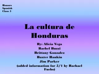 la cultura de honduras