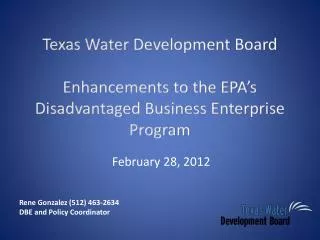 Texas Water Development Board Enhancements to the EPA’s Disadvantaged Business Enterprise Program