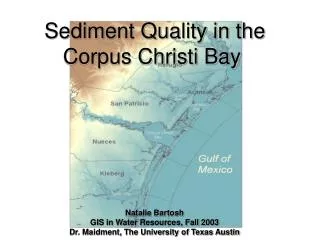 Sediment Quality in the Corpus Christi Bay