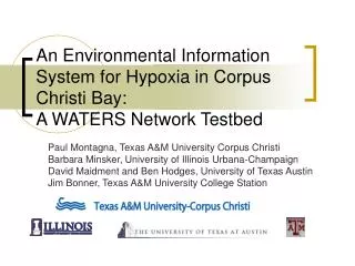 An Environmental Information System for Hypoxia in Corpus Christi Bay: A WATERS Network Testbed
