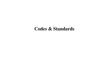 Codes &amp; Standards