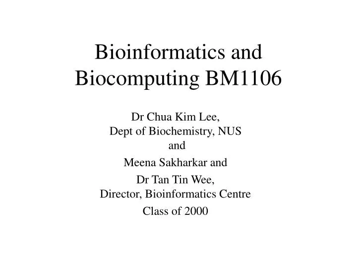 bioinformatics and biocomputing bm1106