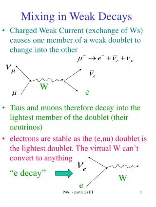 Mixing in Weak Decays