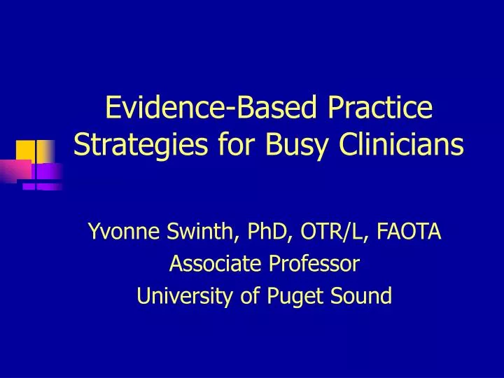 evidence based practice strategies for busy clinicians