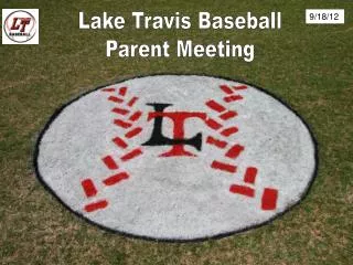 Lake Travis Baseball Parent Meeting