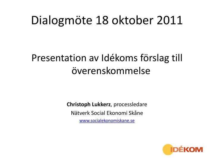 dialogm te 18 oktober 2011