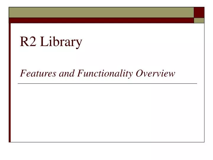 r2 library features and functionality overview