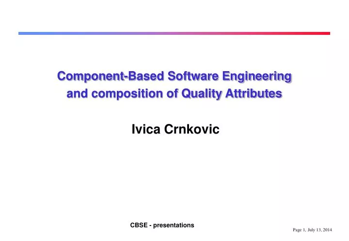 component based software engineering and composition of quality attributes