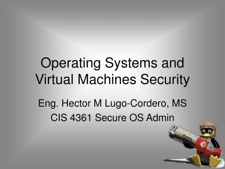 operating systems and virtual machines security