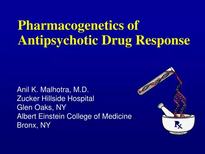 pharmacogenetics of antipsychotic drug response