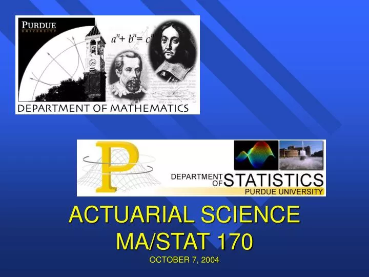 actuarial science ma stat 170 october 7 2004