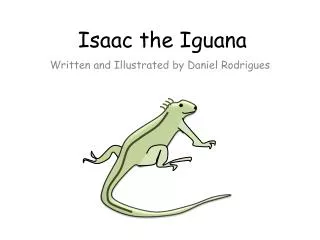 Isaac the Iguana