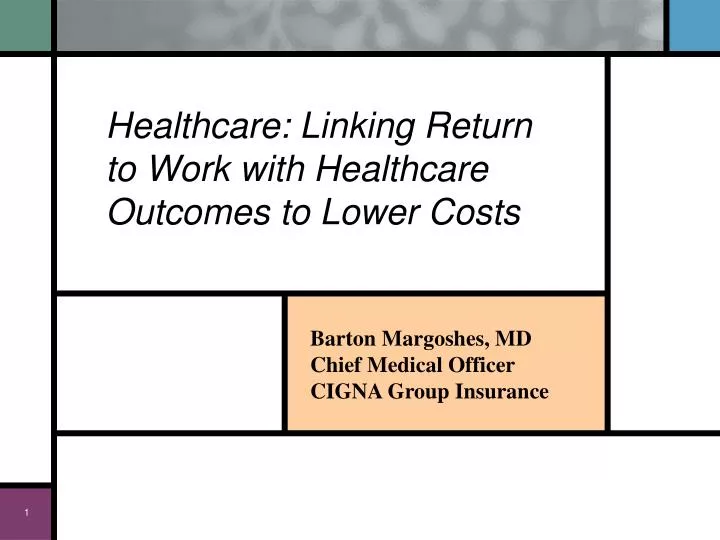 barton margoshes md chief medical officer cigna group insurance
