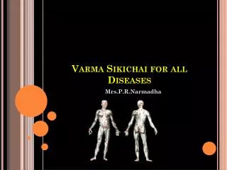Varma Sikichai for all Diseases
