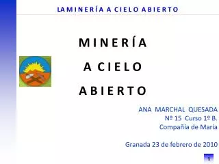la m i n e r a a c i e l o a b i e r t o