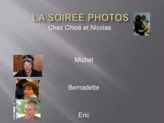 la soir e photos