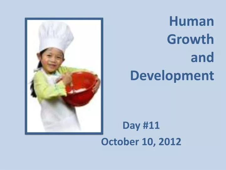 human growth and development