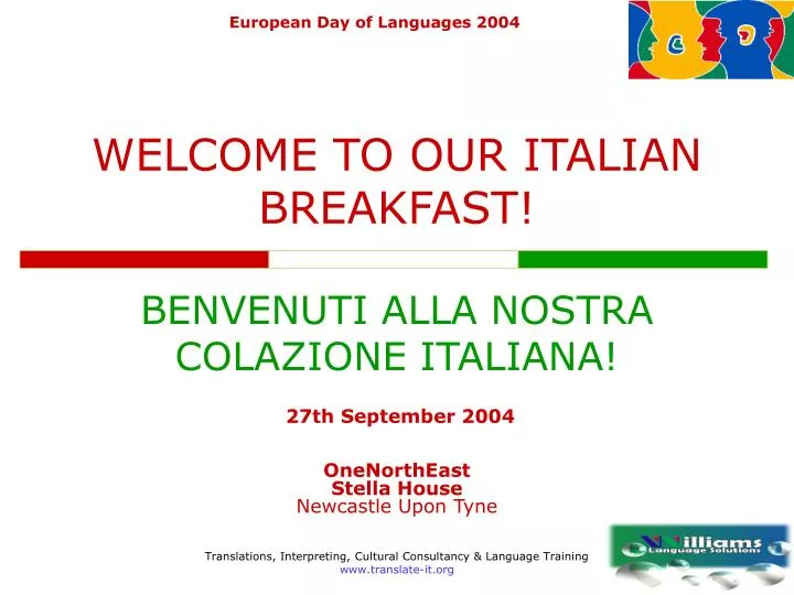 welcome to our italian breakfast benvenuti alla nostra colazione italiana