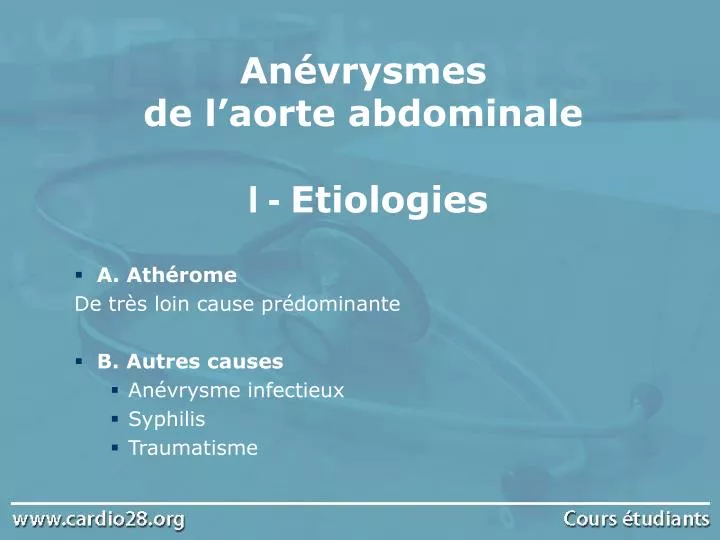 an vrysmes de l aorte abdominale i etiologies