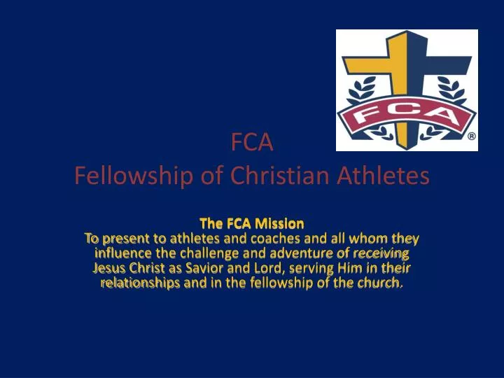 Fellowship of Christian Athletics (FCA) – Fellowship of Christian