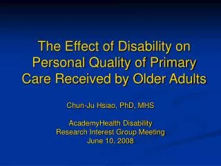 The Effect of Disability on Personal Quality of Primary Care Received by Older Adults