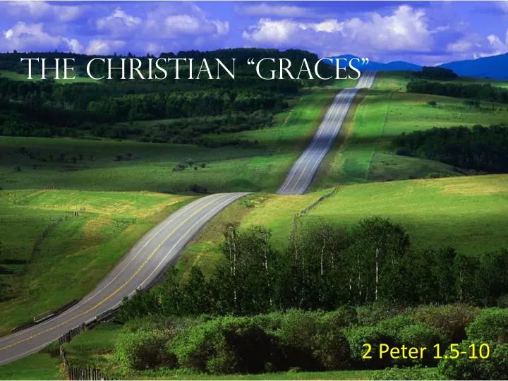 the christian graces