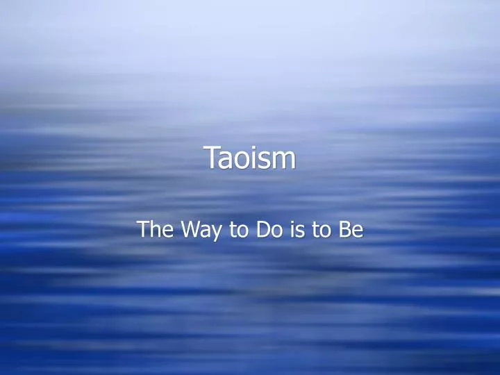 PPT - Taoism PowerPoint Presentation, Free Download - ID:1734268