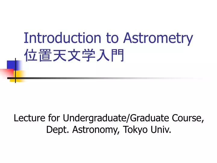 introduction to astrometry