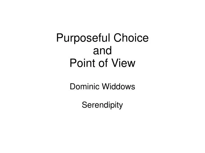 dominic widdows serendipity