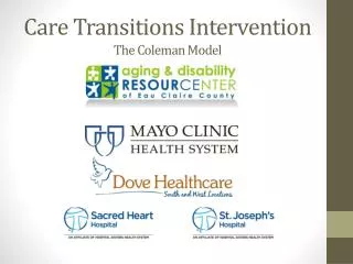 Care Transitions Intervention The Coleman Model