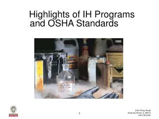 Highlights of IH Programs and OSHA Standards
