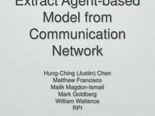 Extract Agent-based Model from Communication Network