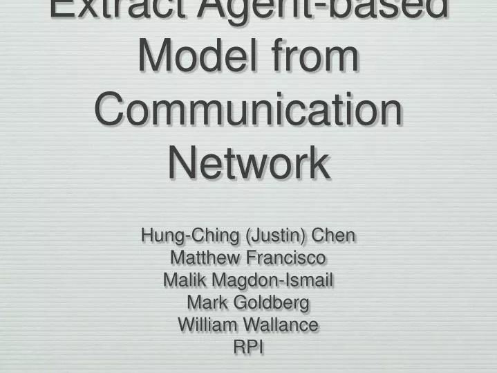 extract agent based model from communication network