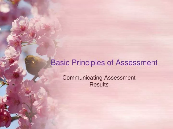 basic principles of assessment