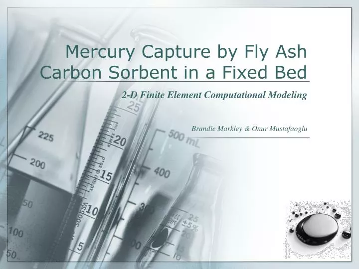 mercury capture by fly ash carbon sorbent in a fixed bed