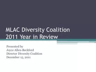 MLAC Diversity Coalition 2011 Year in Review