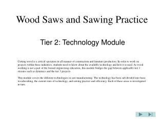 Wood Saws and Sawing Practice